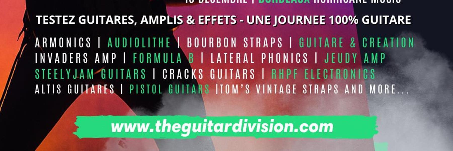 THE GUITAR DIVISION TOUR 2025: THE 100% GUITAR TOUR RETURNS TO FRANCE!