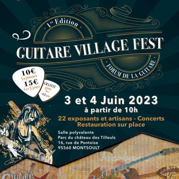 Guitare Village Fest les 3 et 4 juin!
