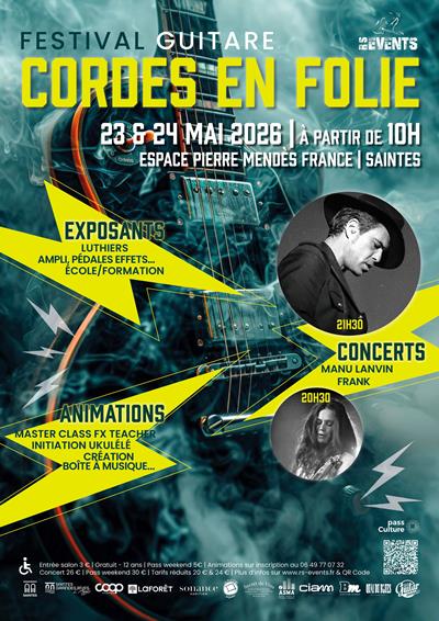 Cordes en Folie 2026 : Saintes accueille la première édition d’un festival 100 % guitare