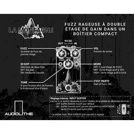 Effets Guitares & Basses Audiolithe - La Montagne - Fuzz